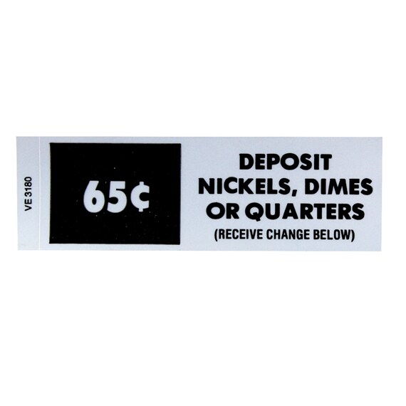 LABEL, DEPOSIT NICKEL/DIME/QUARTER $.65, 1" - 1/4" X 4"