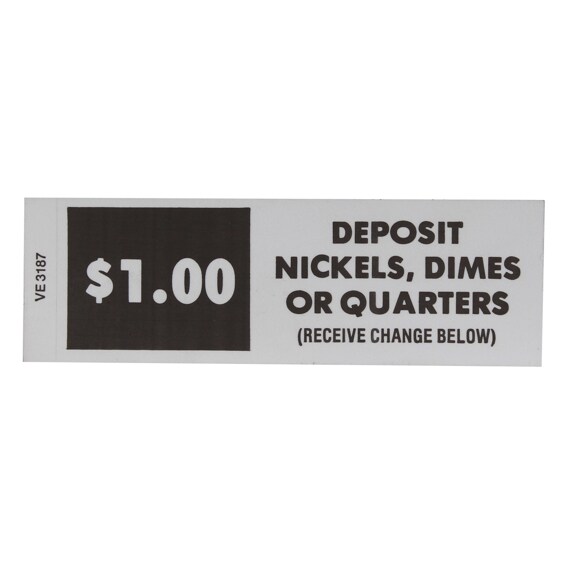 LABEL, DEPOSIT $0.05/ $0.10/ $0.25/ $1, 1" - 1/4" X 4"