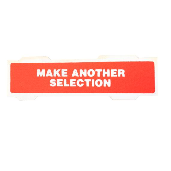 LABEL, MAKE ANOTHER SELECTION, FOR ROCKOLA